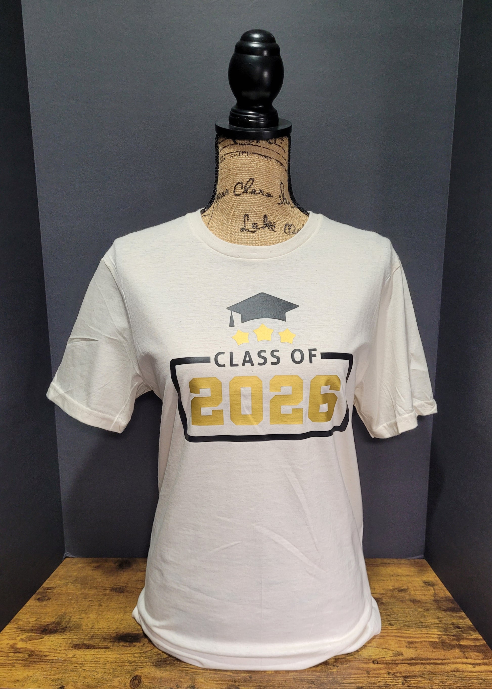Class of 2026 graduation t-shirt on dress form — full front view of custom graduation tee by Gifted and Glam Collection