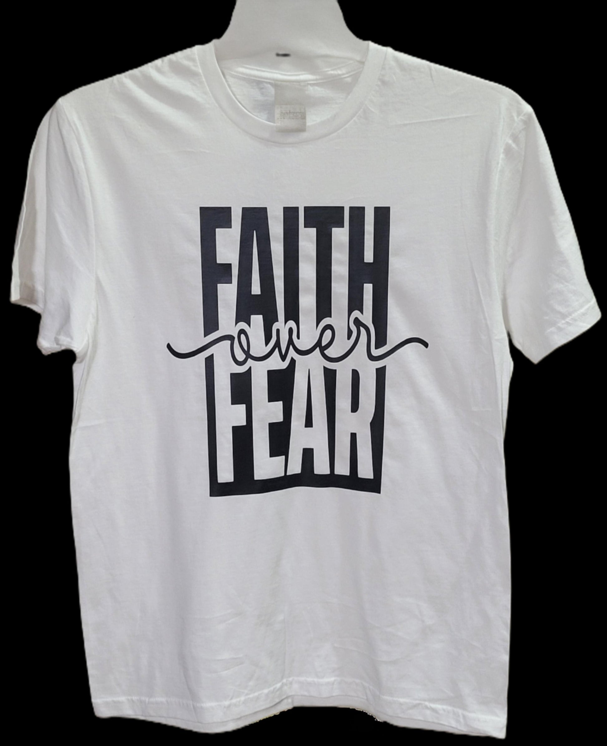 Faith Over Fear statement tee — front view
